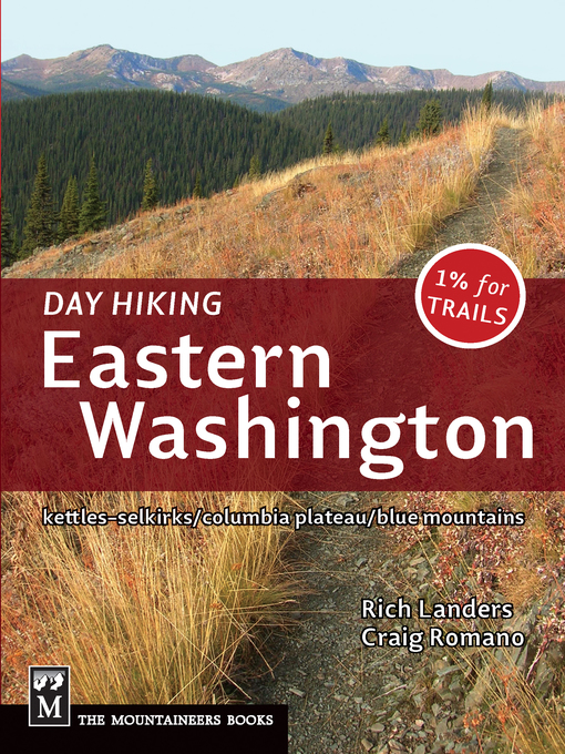 Title details for Day Hiking: Eastern Washington by Rich Landers - Available
